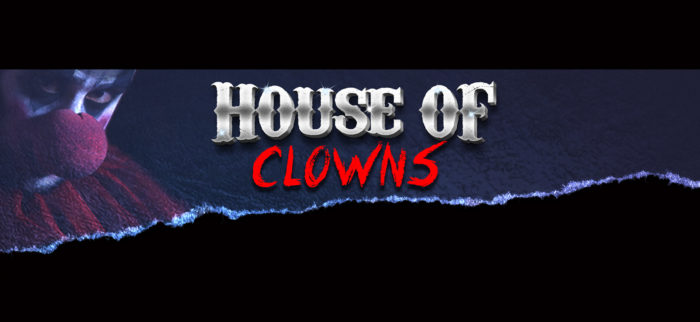 FEAR House of Clowns Banner